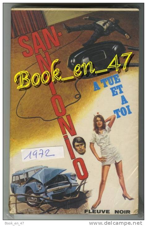 {74246} San-Antonio, A Tue... Et à Toi. 1972.  Téléphone, Citroën DS Break . " En Baisse " - San Antonio