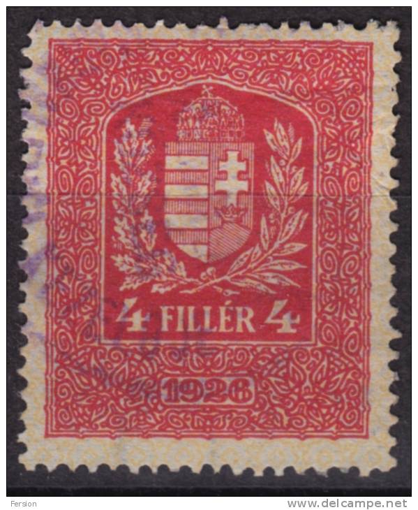 1926 Hungary, Ungarn, Hongrie - Revenue Stamp - 4 F - Fiscales