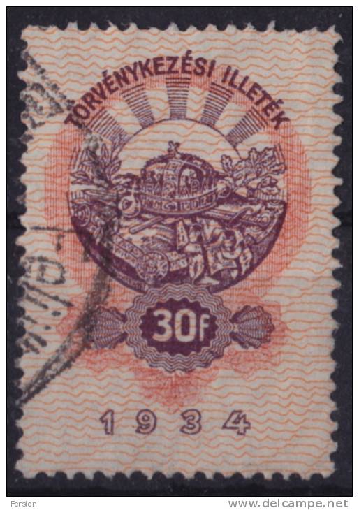 1934 Hungary - Judaical Tax - Revenue Stamp - 30 F - Fiscale Zegels