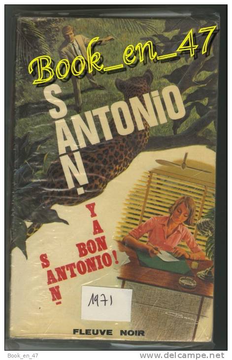 {01449} San-Antonio "Y A Bon, San-Antonio!" 1971.  " En Baisse " - San Antonio