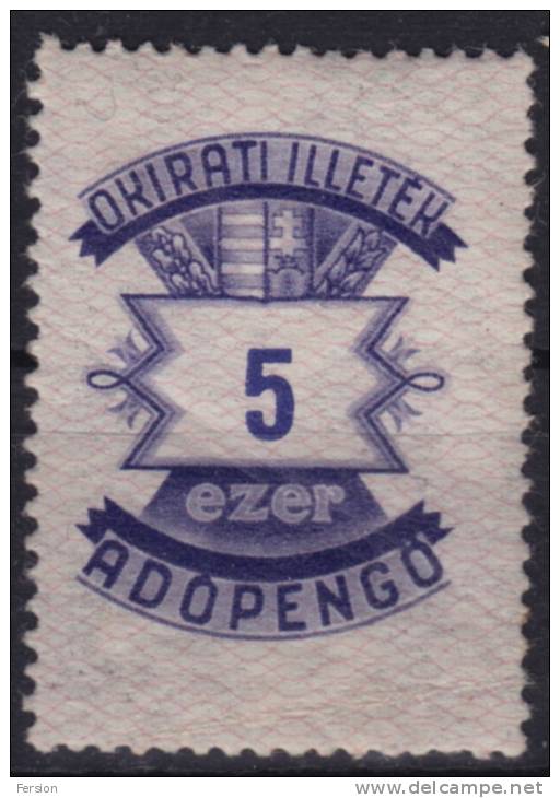 1945 Hungary - Revenue, Tax Stamp - 5000 AP - Fiscale Zegels