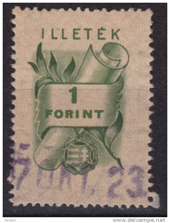 1946 Hungary - Revenue, Tax Stamp - 1 Ft - Canceled - Fiscales