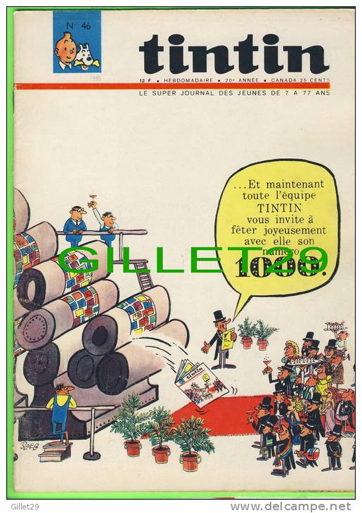 BD - TINTIN HEBDOMADAIRE - No 46, 20e ANNÉE, 1965 - 52 PAGES - SPÉCIAL DU 1000 NUMÉROS - - Tintin