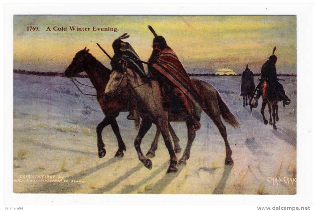 NATIVE INDIANS ( Indiens D´ Amérique ) / A COLD WINTER EVENING ( By CHAS. CRAIG ) / Copyright 1907  WILLIAMSON HAFFNER - Indiens D'Amérique Du Nord