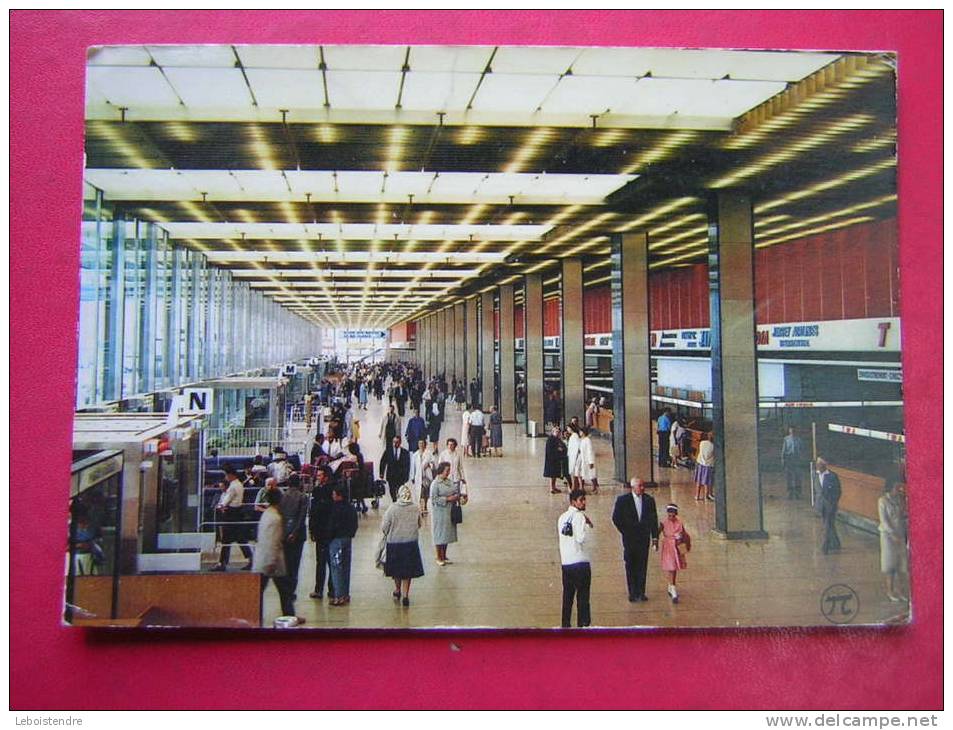 CPM  75 AEROPORT DE PARIS ORLY  LE HALL DE L'AEROGARE  ANIMEE   VOYAGEE  1971 - Aéroports De Paris