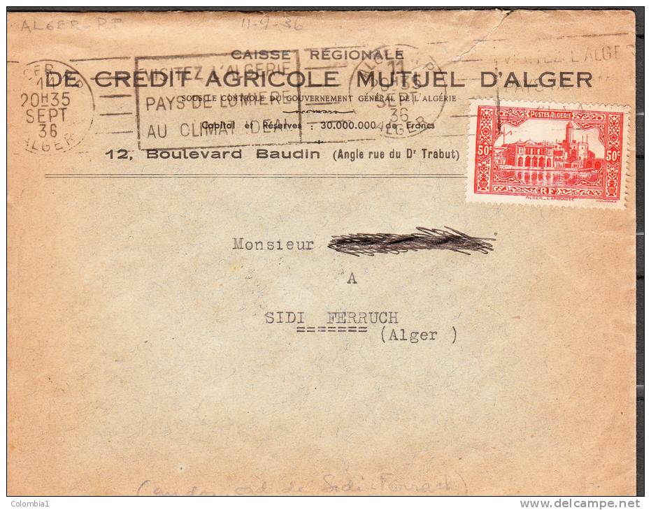 ALGERIE Lettre De ALGER Septembre 1936 Via SIDI-FERRUCH(Credit Agricole Mutuel) - Lettres & Documents