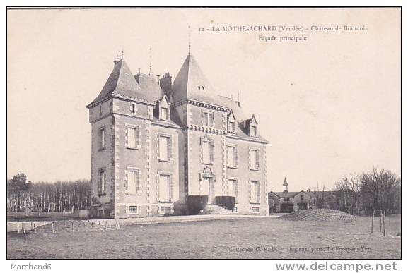 VENDEE LA MOTHE ACHARD CHATEAU DE BRANDOIS FACADE PRINCIPALE Editeur GMD Photo Dugleux - La Mothe Achard