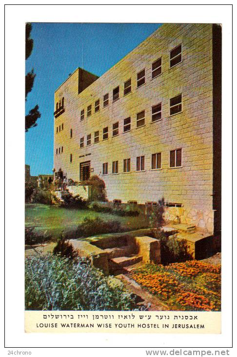 Israel: Louise Waterman Wise Youth Hostel In Jerusalem (12-3247) - Israel