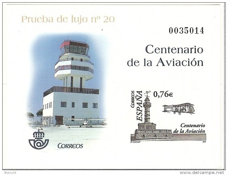 2003-PRUEBAS OFICIALES- ED. 82-CENTENARIO DE LA AVIACIÓN - Probe- Und Nachdrucke