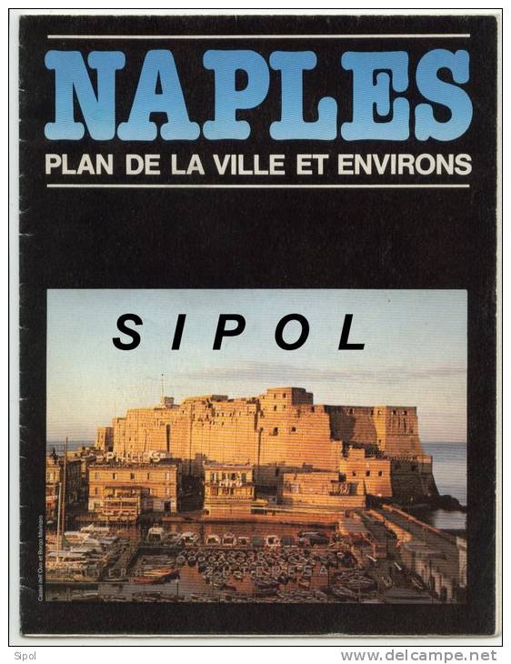 Naples Plan De La Ville Et Environs Musées, Monuments Et Gastronomie Langue Française -1979 - Architecture