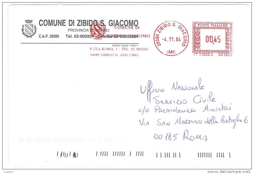 ZIBIDO SAN GIACOMO  20080  PROV. MILANO  ANNO 2004 -   AMR  -  TEMA TOPIC COMUNI D'ITALIA - STORIA POSTALE - Macchine Per Obliterare (EMA)