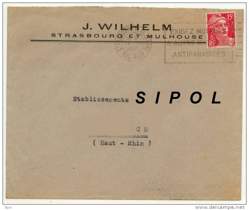 Enveloppe à L Entête De J.Wilhelm Strasbourg Et Mulhouse  Voyagé En 1950 Voir Flamme - Autres & Non Classés