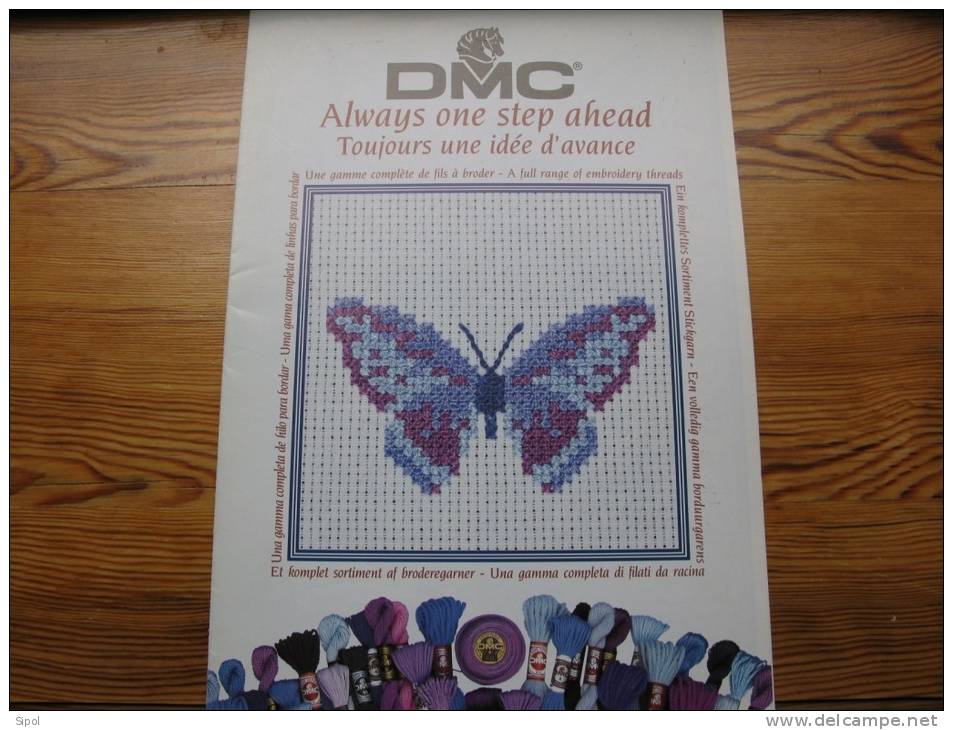 D.M.C. Always One Step Ahead Toujours Une Idée D Avance  34 Façons De Broder Un Papillon Sur Divers Supports Avec Divers - Cross Stitch