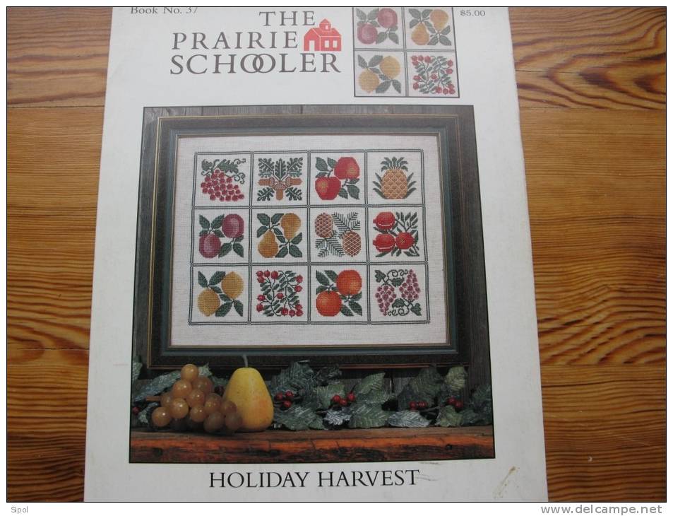 The Prairie Schooler  Holiday Harvest   12 Grilles De Point De Croix Pour Broder Des Fruits - Stickarbeiten