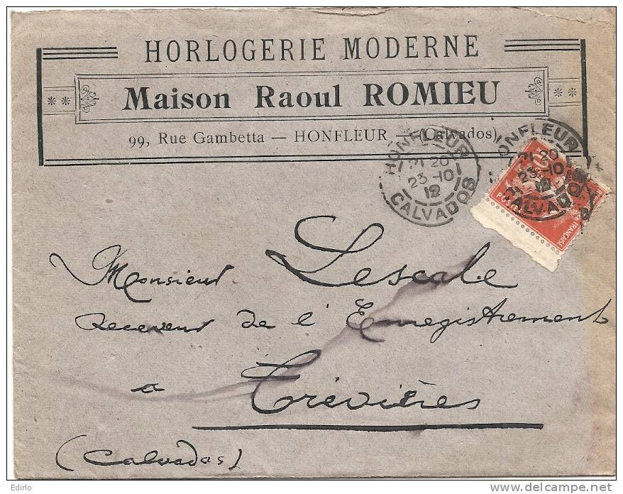 Enveloppe Publicitaire - Horlogerie Moderne Maison ROMIEU  Avec Sa Facture  Illustrée De 1912 HONFLEUR  TTB - 1900 – 1949