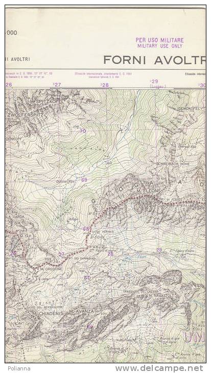 PAU#Y05 MAP - CARTINA Uso MILITARE - FORNI AVOLTRI IGM 1963 - Topographical Maps