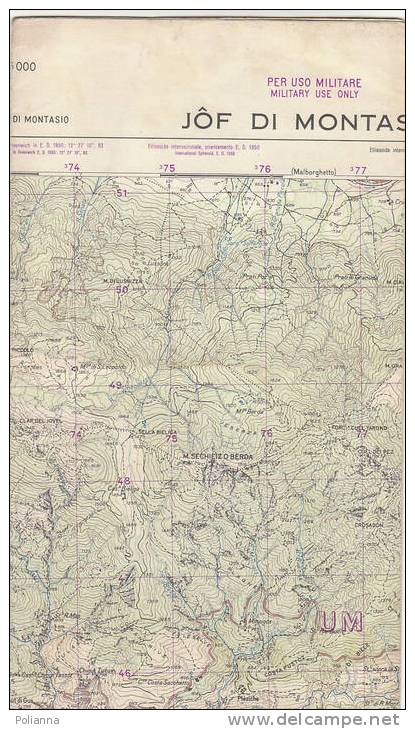 PAU#Y20 MAP - CARTINA Uso MILITARE - JOF DI MONTASIO  IGM 1962 - Carte Topografiche