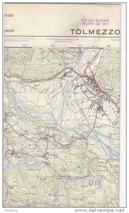 PAU#Y23 MAP - CARTINA Uso MILITARE - TOLMEZZO  IGM 1962 - Topographical Maps