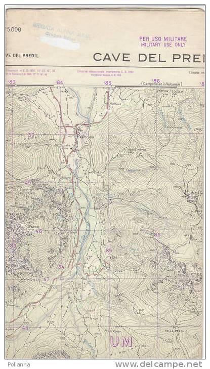 PAU#Y27 MAP - CARTINA Uso MILITARE - CAVE DEL PREDIL  IGM 1960 Timbro Brigata Alpina Julia G.Udine - Cartes Topographiques