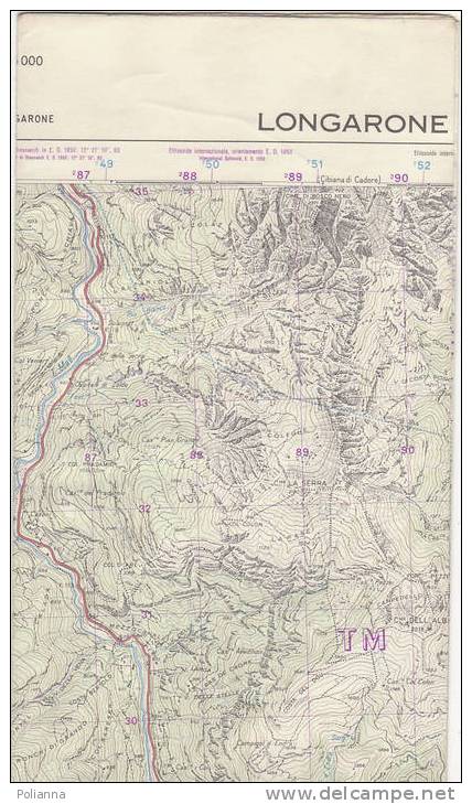 PAU#Y38 MAP - CARTINA Uso MILITARE - LONGARONE  IGM 1969 - Topographical Maps