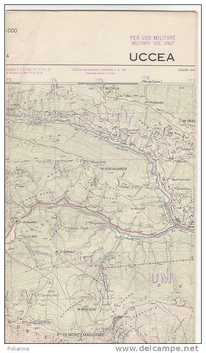 PAU#Y53 MAP - CARTINA Uso MILITARE - UCCEA  IGM 1962 - Topographical Maps