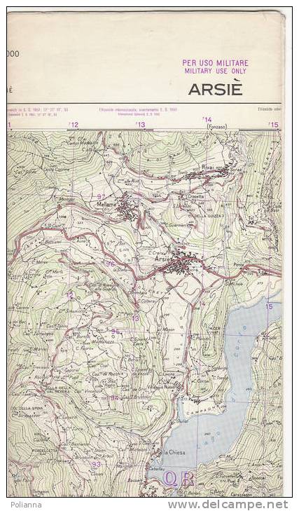 PAU#Y66 MAP - CARTINA Uso MILITARE - ARSIE´  IGM Anni ´60 - Cartes Topographiques