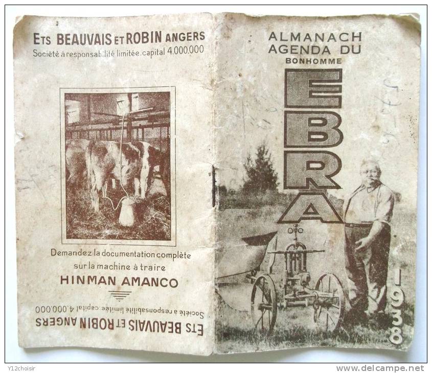 ALMANACH AGENDA 1938 DU BONHOMME EBRA BRABANTS CHARRUE TRACTEUR ETS BEAUVAIS ROBIN ANGERS MACHINE A TRAIRE HINMAN AMANCO - Autres Accessoires