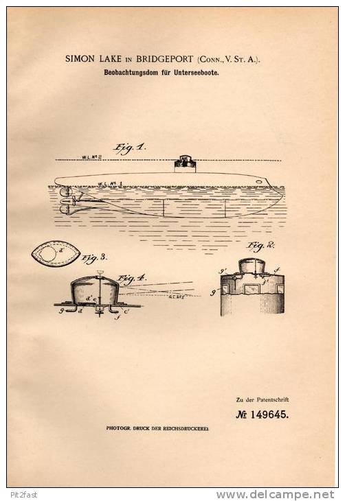 Original Patentschrift - Beobachtungsdom Für Unterseeboot , U-Boot , 1902 , S. Lake In Bridgeport , USA !!! - Bateaux