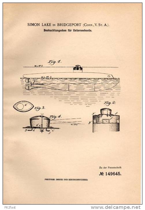 Original Patentschrift - Beobachtungsdom Für Unterseeboot , U-Boot , 1902 , S. Lake In Bridgeport , USA !!! - Boats