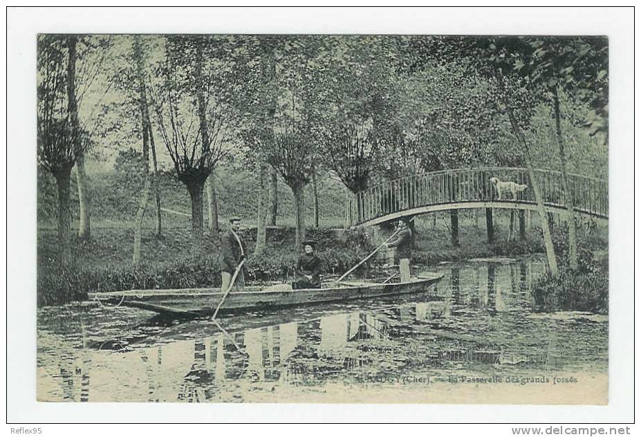 BAUGY - La Passerelle Des Grands Fossés - Baugy