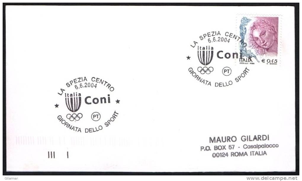 OLYMPIC RINGS - ITALIA LA SPEZIA 2004 - C.O.N.I. - GIORNATA DELLO SPORT - CARD VIAGGIATA - Sommer 2004: Athen