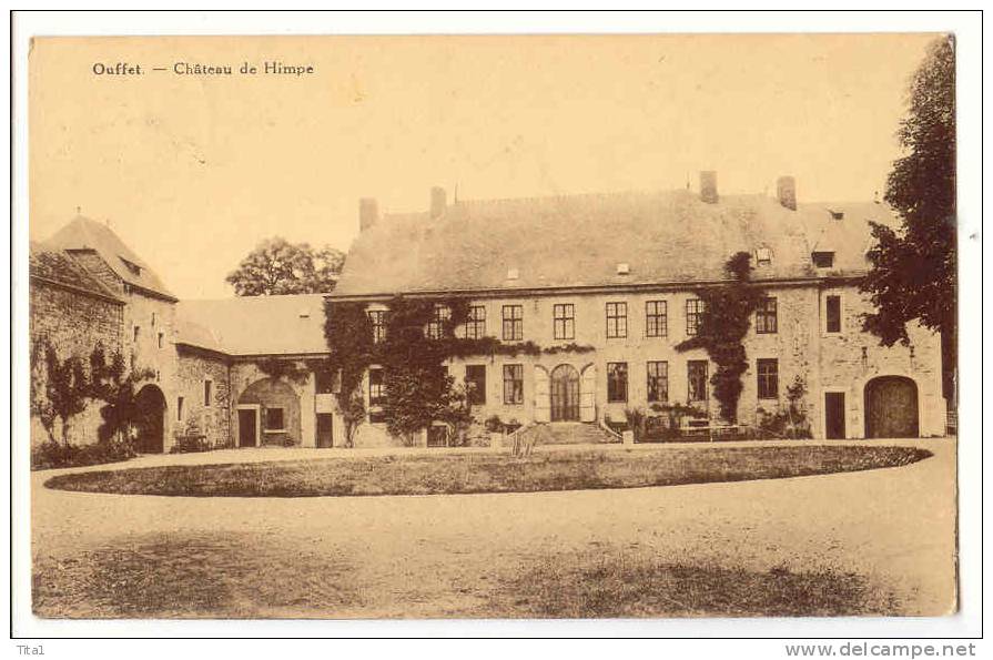 E519 - Ouffet - Château De Himpe - Ouffet