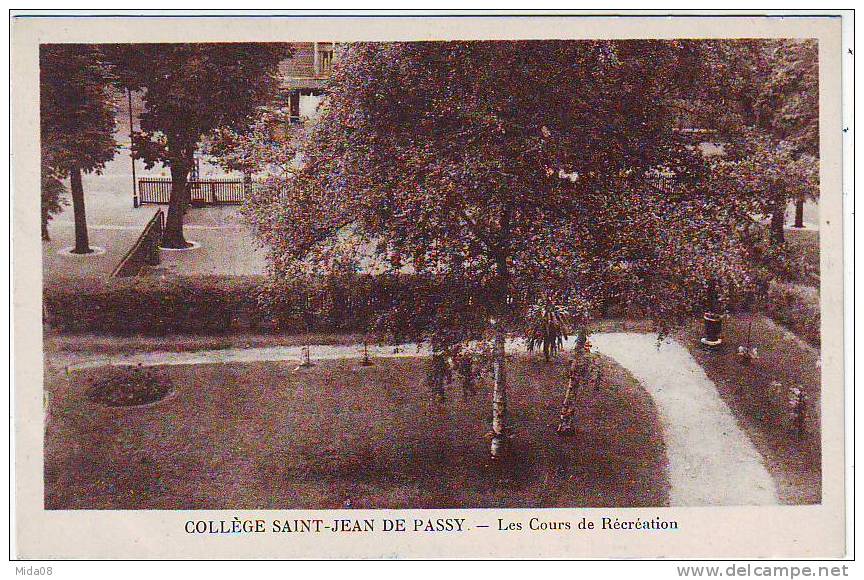 75. PARIS. COLLEGE SAINT JEAN DE PASSY. 72 Rue RAYNOUARD PARIS. LES COURS DE RECREATION. - Enseignement, Ecoles Et Universités