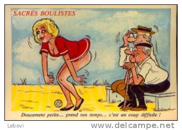 "Sacrés Boulistes" - Boule/Pétanque