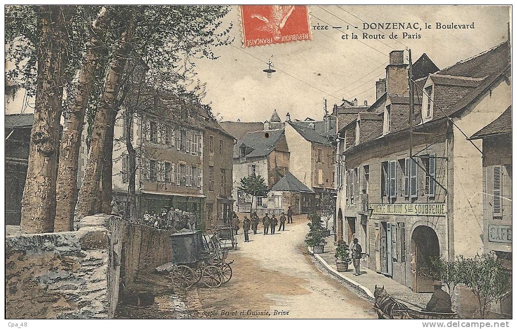 Corrèze- Donzenac -Le Boulevard Et La Route De Paris, Belle Carte ! - Altri & Non Classificati