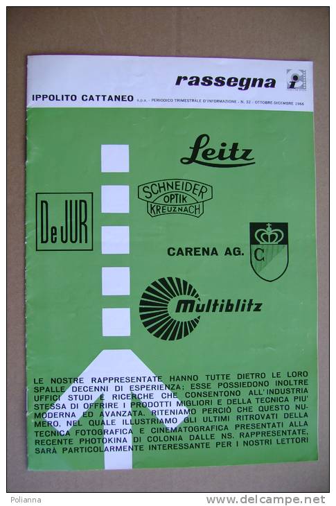 PBH/5 RASSEGNA CATTANEO 1967/CINEPRESE E PROIETT.DE JUR/OBIETTIVI SCHNEIDER/PROIETTORE CARENA - Photo