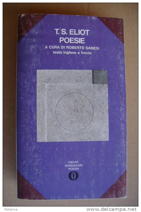 PBH/54  T.S.Eliot POESIE Oscar Mondadori I Ed. 1971 - Poesía