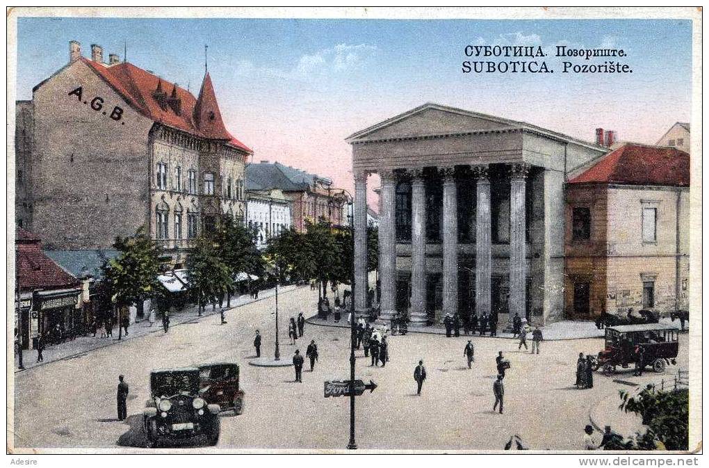 RUSSE - SUBOTICA - Serbie, Théâtre, Rue Très Animée, Street Revived Old Cars, Ran In 1937 - Serbien