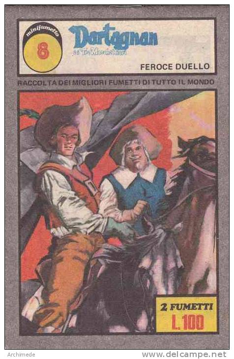 MINI FUMETTO N° 8 - DARTAGNAN E I 3 MOSCHETTIERI - FEROCE DUELLO - Other & Unclassified