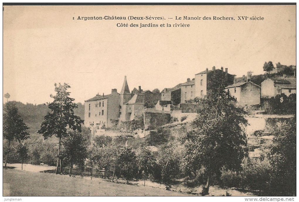 Argenton-Château - Le Manoir Des Rochers. XVIè Siècle. Côte Des Jardins Et La Rivière. - Argenton Chateau