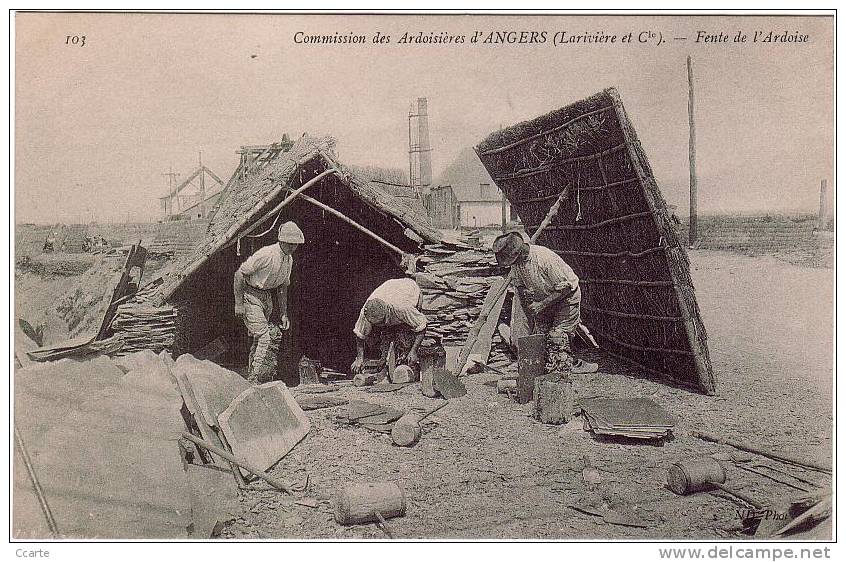 CARRIERES / ANGERS (49) Commission Des Ardoisières D'ANGERS(Larivière Et Cie) / Fente De L'Ardoise / Animation - Autres & Non Classés