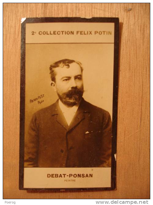 2ème COLLECTION FELIX POTIN - EDOUARD DEBAT-PONSAN - PEINTRE - IMAGE / PHOTO PIERRE PETIT - Félix Potin