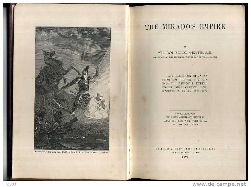 - THE MIKADO'S EMPIRE BY  W. E. GRIFFIS A.M. . HARPER & BROTHERS PUBLISHERS . N.Y. AND LONDON 1899 . . - Asia