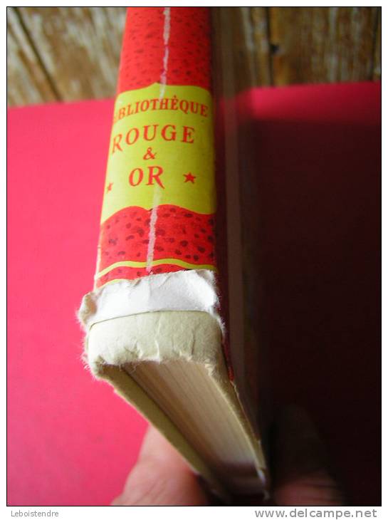 BIBLIOTHEQUE ROUGE ET OR ANDRE LICHTENBERGER LE PETIT ROI 1955 ILLUSTRATIONS DE PIERRE LE GUEN  JAQUETTE - Bibliotheque Rouge Et Or