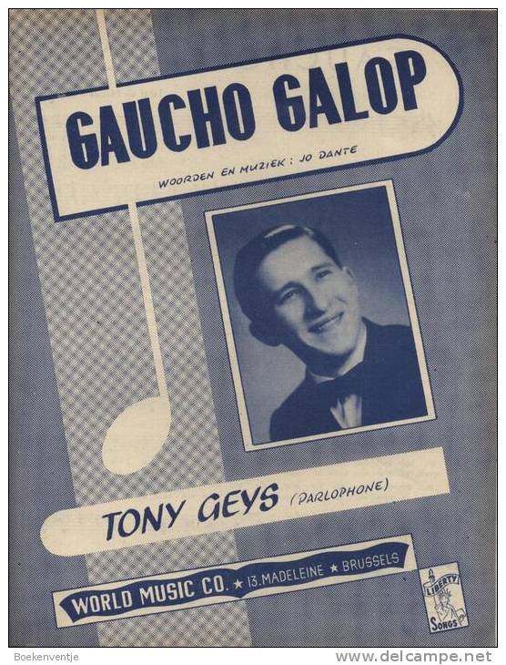 Gaucho Galop - Tony Geys - Gezang
