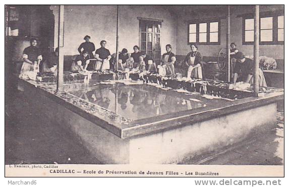 GIRONDE CADILLAC ECOLE DE PRESERVATION DE JEUNES FILLES LES BUANDIERES Editeur L Hamiaux - Cadillac