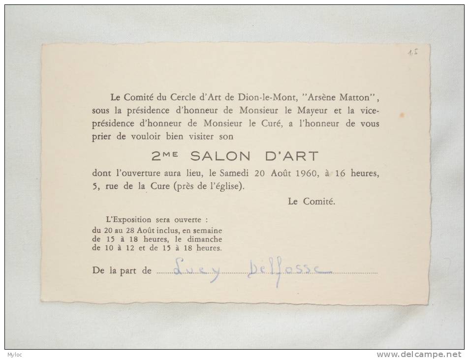 Invitation Pour Le Salon D'Art. Dion-le-Mont. Le Comité Du Cercle D'Art De Dion-le-Mont, "Arsène Matton". - Autres & Non Classés