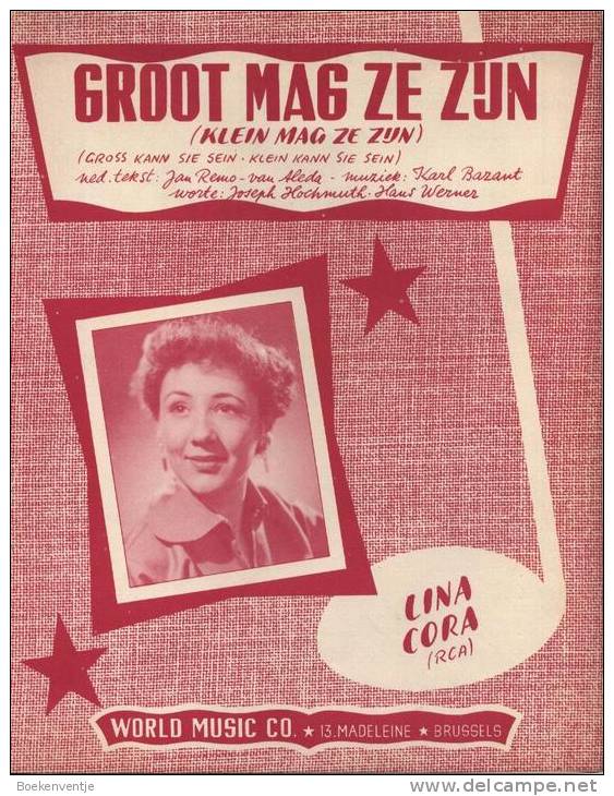 Groot Mag Ze Zijn Klein Mag Ze Zijn - Lina Cora - Gross Kann Sie Sein Klein Kann Sie Sein - Gezang