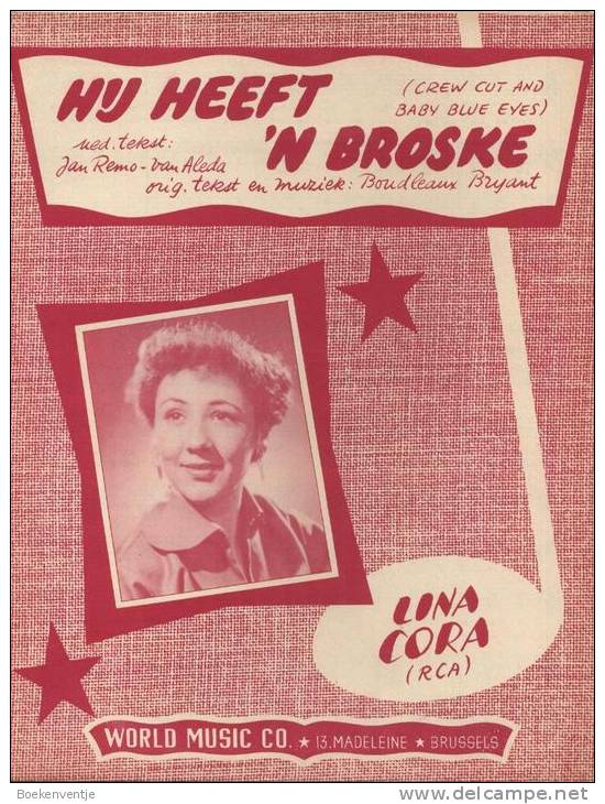 Hij Heeft 'n Broske - Lina Cora - Crew Cut And Baby Blue Eyes - Choral