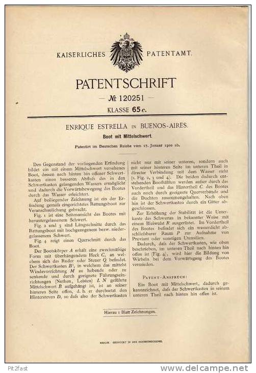 Original Patentschrift - E. Estrella In Buenos Aires , 1900 , Boot Mit Mittelschwert !!! - Altri & Non Classificati